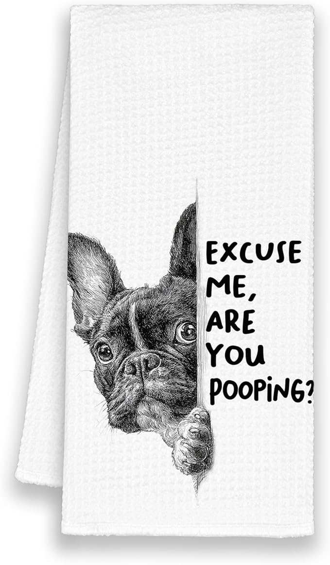 Funny Dog French Bulldog Bathroom Towels, Cute Rustic Hand Kitchen Towels Gifts for Dog Lovers, are You Pooping Bar Dish Towel Decor for Bar Cafe Dorm 16x24in