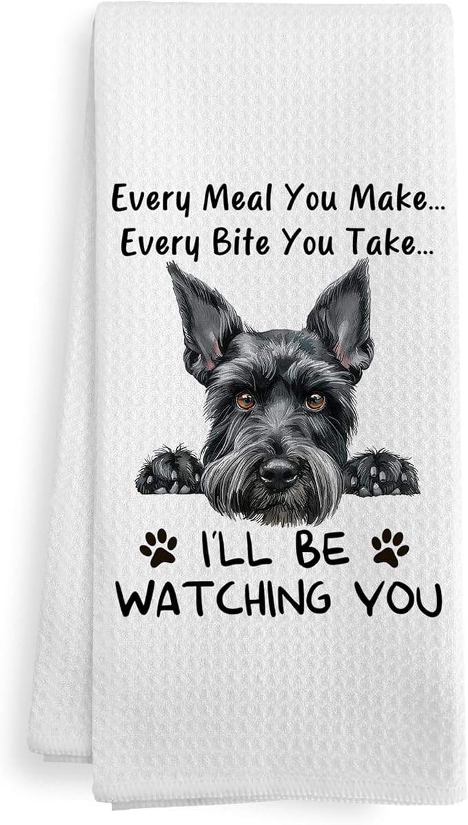 Funny Scottish Terrier Scottie Scotty Dog Every Meal You Make Every Bite You Take Kitchen Dish Hand Tea Towels for Kitchen, Scottish Terrier Scottie Scotty Dog Gifts for Women Men, 16x24 In