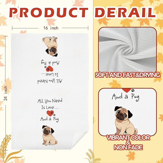 SPBL&L Pug Dog Kitchen Towels, Pug Gifts for Pug Lovers Women, Pug Dog Dish Towels for Kitchen, All I Need is Love and a Pug Decorative Hand Towels, Pug Bathroom Kitchen Decor, 16x24 Inches