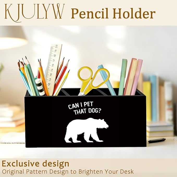 Funny Bear Pen Holder for Desk, Bear Lover Gifts for Women Men, Can I Pet that Dog Wooden Box Pencil Pen Holder Organizer for Home Office Desk Accessories