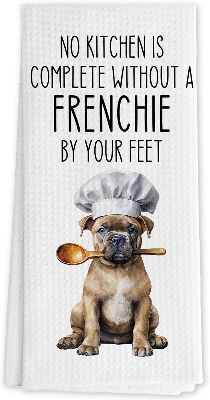 Funny Frenchie Dog Kitchen Towels, Gifts for French Bulldog Lovers Dish Tea Towels for Kitchen Decor, Frenchie Gifts for Women Men Decorative Hand Towels, 16x24 Inch