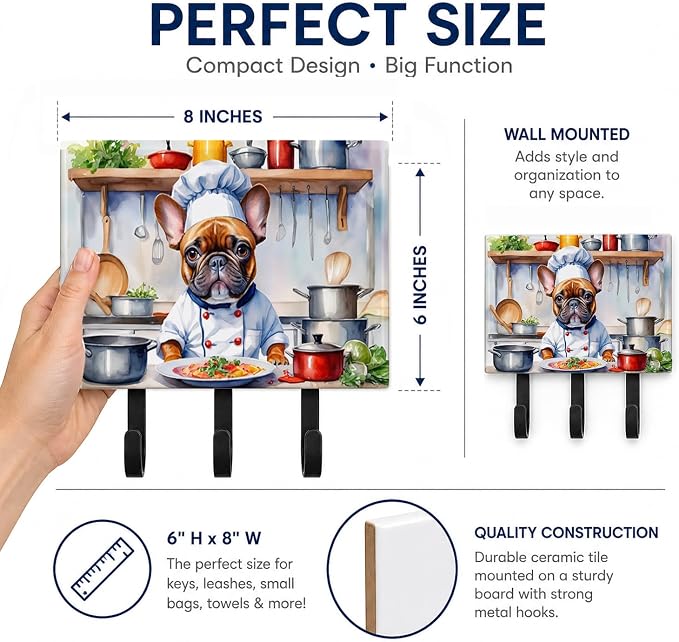 Caroline's Treasures French Bulldog The Chef Leash or Key Holder Wall Hooks, Key Hooks Holder, Coat Rack Wall Mount, Coat Hooks, Hooks for Hanging Keys, Towels, Aprons, Leashes | French Bulldog The Chef artwork on ceramic tile with three steel hooks fo...