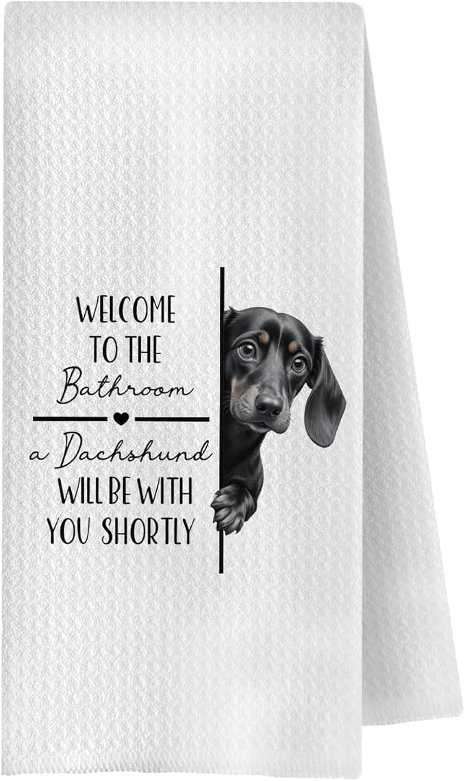 Funny Dachshund Dog Bathroom Hand Towels, Weiner Dog Gifts for Women Men, Welcome to The Bathroom Dachshund Decorative Hand Towels for Bath Room Washroom Restroom, 16x24 Inch