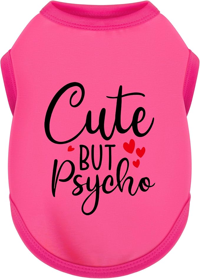 Expressive Cotton Dog Apparel: Soft, Lightweight Puppy Shirt Vest for Small and Medium Dogs, Featuring the Playful 'Cute but Psycho' Slogan Print Rose Red X-Large