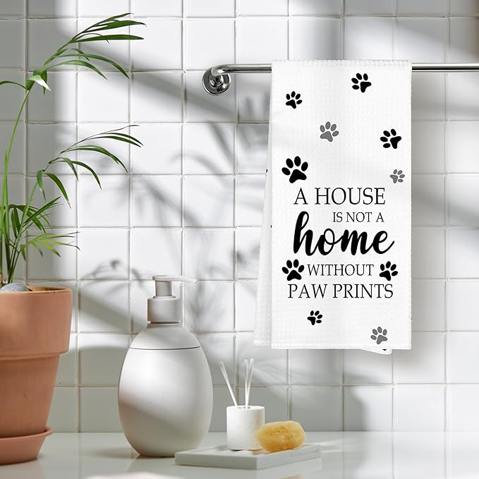 White Paw Farmhouse Kitchen Towels Decor Gifts for Women Pet Lovers, A House is Not A Home Without Paw Prints Decorative Bathroom Towels, Funny Dish Hand Towels for Kitchen Drying 16x24 Inch