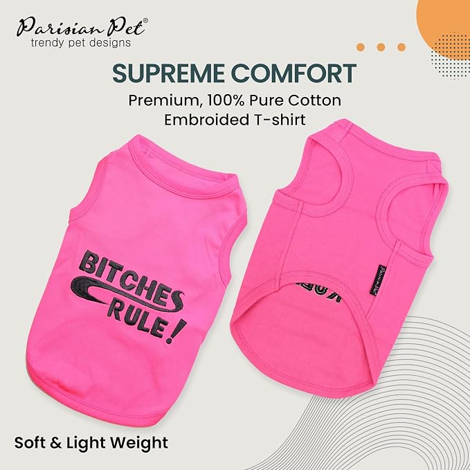 Parisian Pet Dog Shirt – 100% Cotton Shirts for Small Dogs – Pink Sleeveless Puppy Clothes – Lightweight and Breathable Pet Apparel – Bitches Rule Girl Dog Clothes - Stretchy T Shirts for Dogs