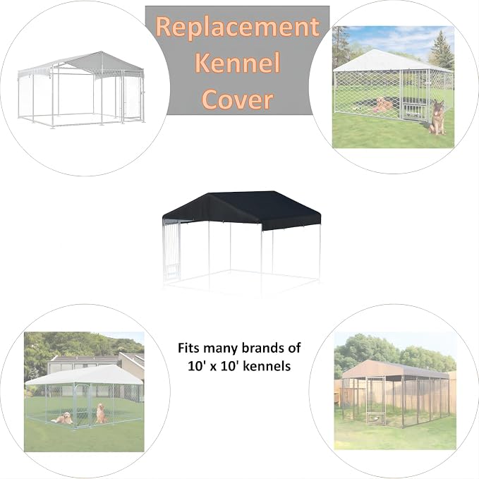 Dog Kennel Cover 10x10ft Outdoor Kennel Replacement Top Cover Black | 600D OXford Cloth Waterproof UV Resistant Outdoor Pet Kennel Replacement Cover with Elastic Cords Excluding Dog Enclosure