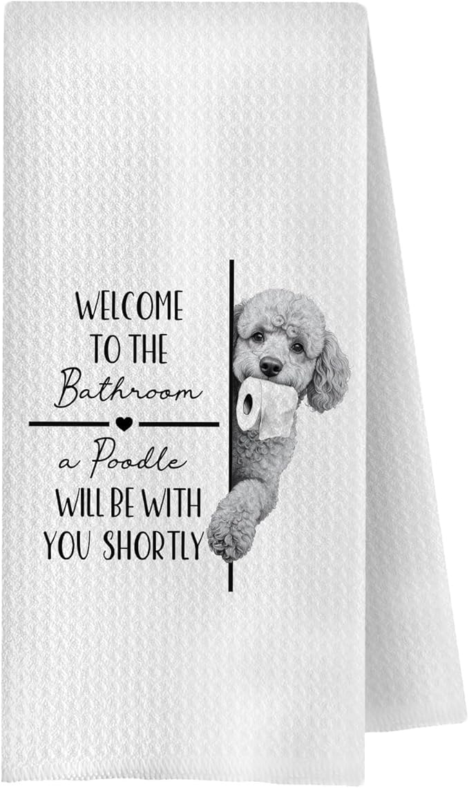 Funny Poodle Dog Bathroom Hand Towels, Poodle Gifts for Women Men, Welcome to The Bathroom Dog Decorative Hand Towels for Bath Room Washroom Restroom, 16x24 Inch