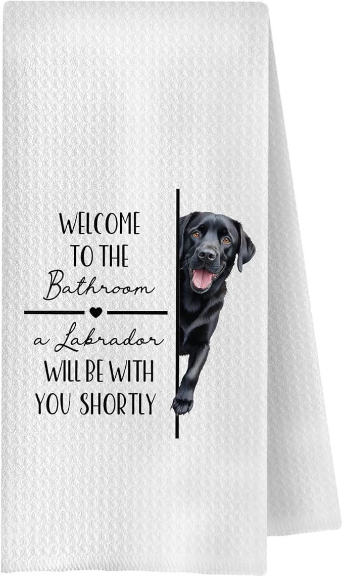 Funny Black Labrador Retriever Bathroom Hand Towels, Gifts for Labrador Dog Lovers, Welcome to The Bathroom Dog Decorative Hand Towels for Bath Room Washroom Restroom, 16x24 Inch