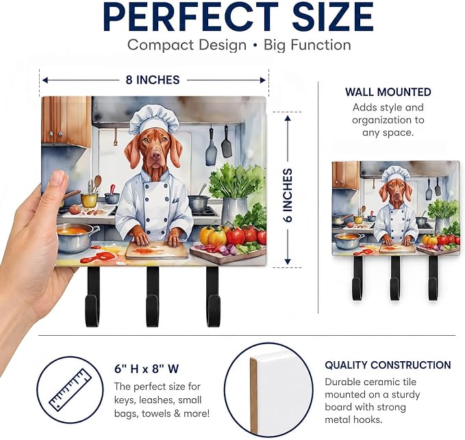 Caroline's Treasures Vizsla The Chef Leash or Key Holder Wall Hooks, Key Hooks Holder, Coat Rack Wall Mount, Coat Hooks, Hooks for Hanging Keys, Towels, Aprons, Leashes | Vizsla The Chef artwork on ceramic tile with three steel hooks for keys, leashes,...