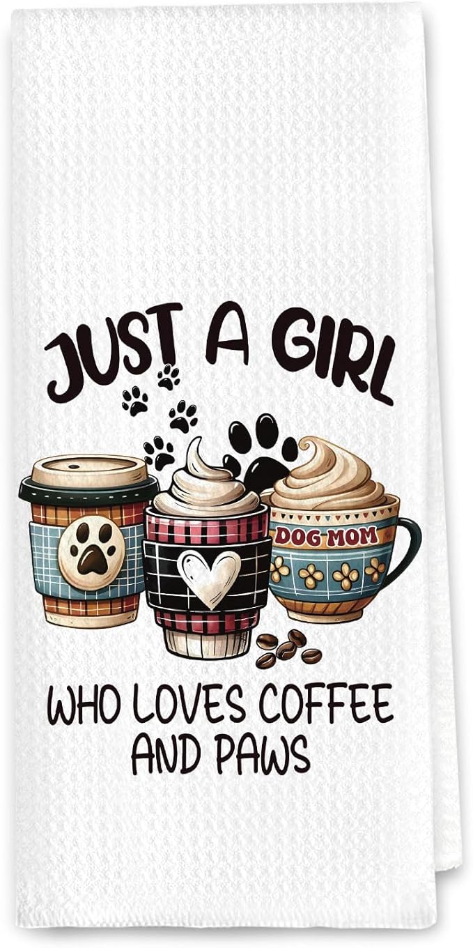 Kitchen Towels Dish Towel Tea Towels, Hand Towel Coffee Decor Gifts for Women Dog Mom, Just A Girl Who Loves Coffee and Paws 16x24 Inch