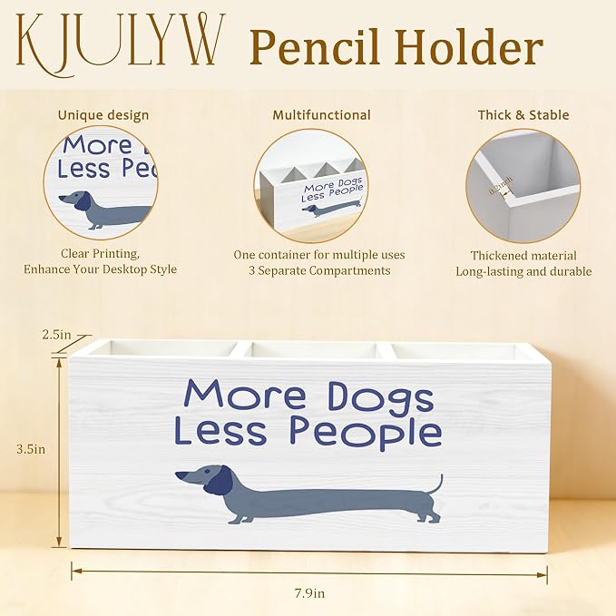Funny Dachshund Pen Holder for Desk, Weiner Dog Gifts for Women Men, More Dogs Less People Wooden Box Pencil Pen Holder Organizer for Home Office Desk Accessories
