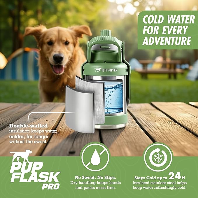 PupFlask Pro Dog Water Bottle | 30 or 50 OZ Double Wall Insulated Stainless Steel | Built-in Flip Cup Bowl | Leak Proof Cap | 24+ Hour Cold Water | Small & Large Dogs | Portable Pet Hydration Bottle