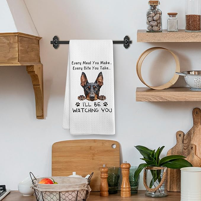 Funny Doberman Dog Kitchen Towels Decor Gifts for Women Men Kids, Doberman Dog Puppy Every Meal You Make Every Bite You Take Dish Hand Tea Towels Accessories Ornament for Kitchen, 16x24 Inch