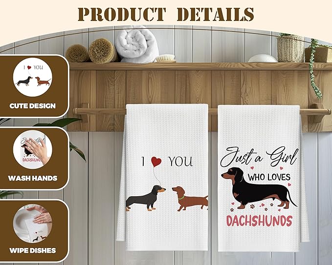Kitchen Towels Set of 2, Dachshund Dish Towel for Kitchen, Decorative Hand Towels for Bathroom, Fast Drying Tea Towel with Love Sayings, Housewarming Gifts for Wiener Dog Lover Women Mom -B01