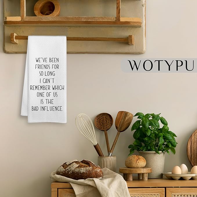 Funny Kitchen Towels, Gifts for Friends Women Men Dish Tea Towels, We've Been Friends for So Long Decorative Hand Towel for Bathroom, Funny Bathroom Decor, 16x24 Inch