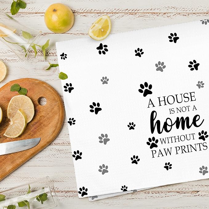 White Paw Farmhouse Kitchen Towels Decor Gifts for Women Pet Lovers, A House is Not A Home Without Paw Prints Decorative Bathroom Towels, Funny Dish Hand Towels for Kitchen Drying 16x24 Inch