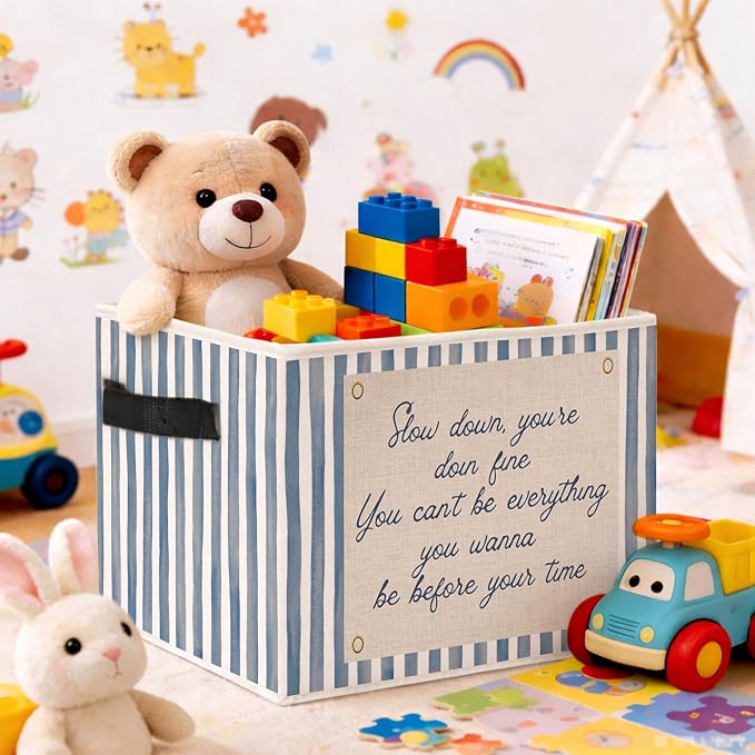 Slow Down Blue Stripe Foldable Fabric Storage Bin for Kids Toys & Clothes | Positive quote, blue stripe design; collapsible bin for organizing toys, books, clothes in nursery, bedroom or playroom.