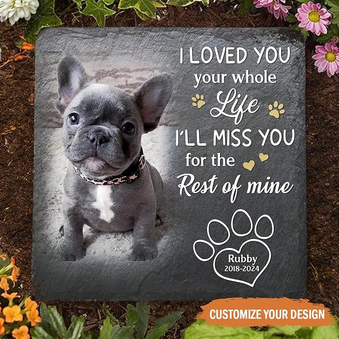 Wrappiness Pet Memorial Stone - I Loved You My Whole Life, Personalized Dog Memorial Gifts, Remembrance Condolences Bereavement Gifts for Loss of Pet Custom Photo (Square 01, Stone with Stand)