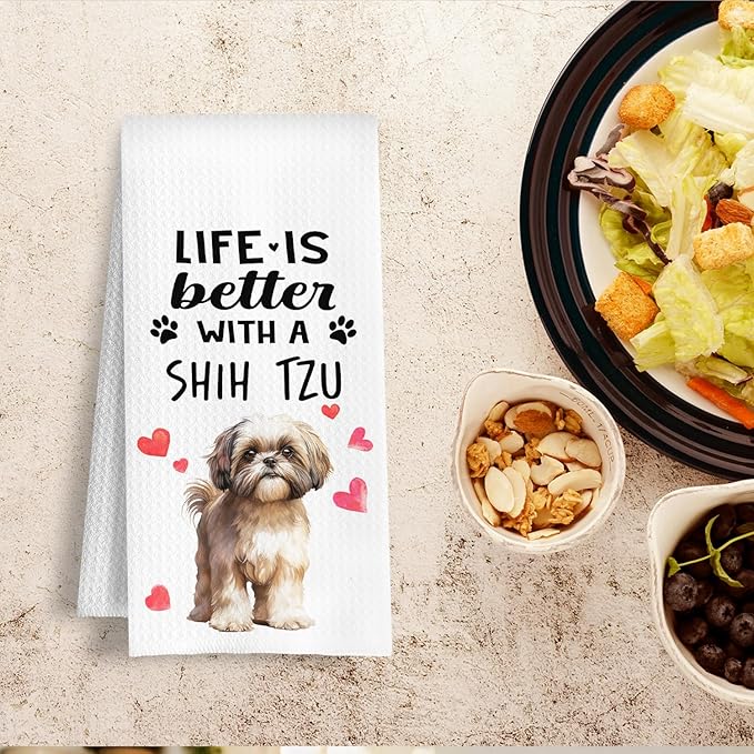 Funny Shih Tzu Kitchen Towels, Life is Better with a Shih Tzu Dish Towel for Kitchen Home Bathroom Decor, Dog Lovers Gift, 16×24 Inch