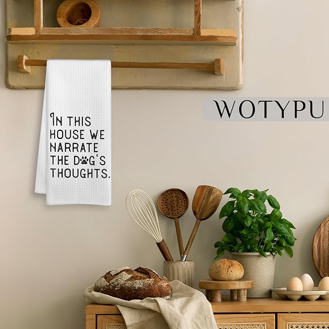 Dog Gift Kitchen Towels, Dog Dish Hand Towels for Kitchen, in This House We Narrate The Dogs Thoughts, 16×24 Inches