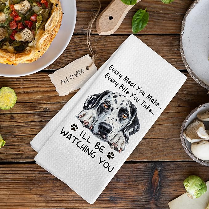 Funny Dalmatian Dog Kitchen Towels Accessories Ornament Decor, Dalmatian Dog Mom Gifts for Women Men Kids, Every Meal You Make Every Bite You Take Dish Hand Tea Towels for Kitchen, 16x24 Inch
