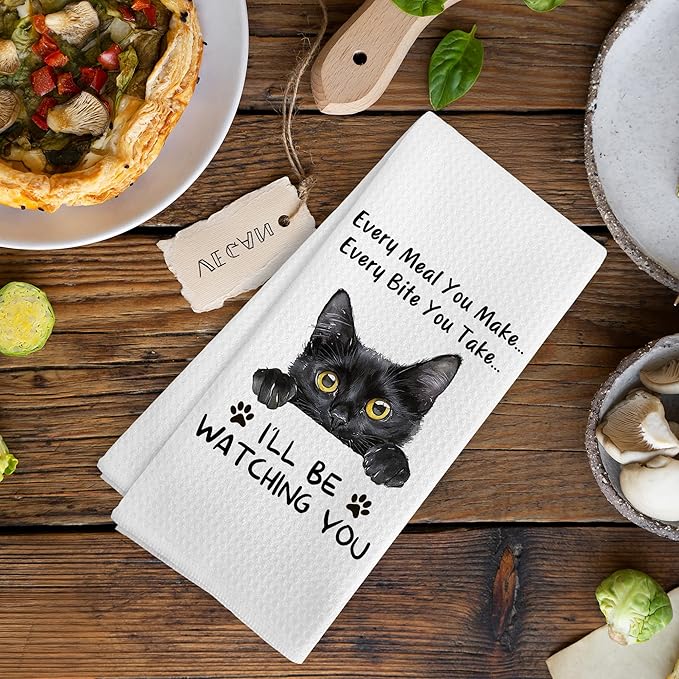 Funny Black Cat Kitchen Towels Accessories Decor, Funny Black Cat Stuff Gifts for Women Men Kids Girls, Every Meal You Make Every Bite You Take Dish Hand Tea Towels for Kitchen, 16x24 Inch